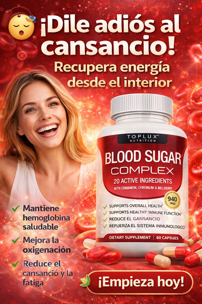 🩸 BLOOD SUGAR COMPLEX – 60 CÁPSULAS ✨Regula tus niveles de azúcar en sangre naturalmente